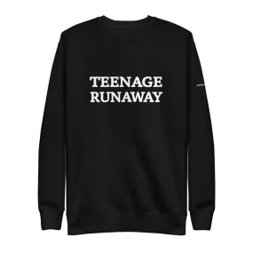 TEENAGE RUNAWAY UNISEX FLEECE PULLOVER - BLACK